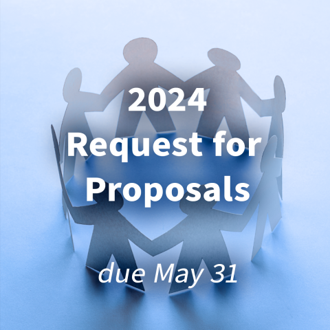 "2024 Request for proposals due May 31"