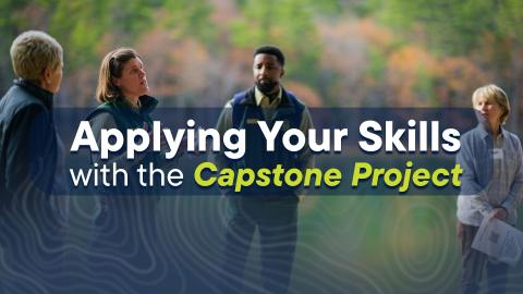 "Applying Your Skills with the Capstone Project" overlayed a photo of capstone students